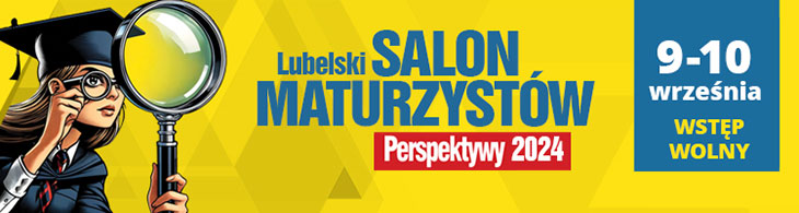 Lubelski Salon Maturzystów 2024