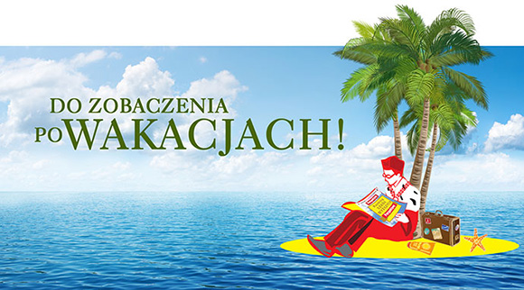 Do zobaczenia po wakacjach!